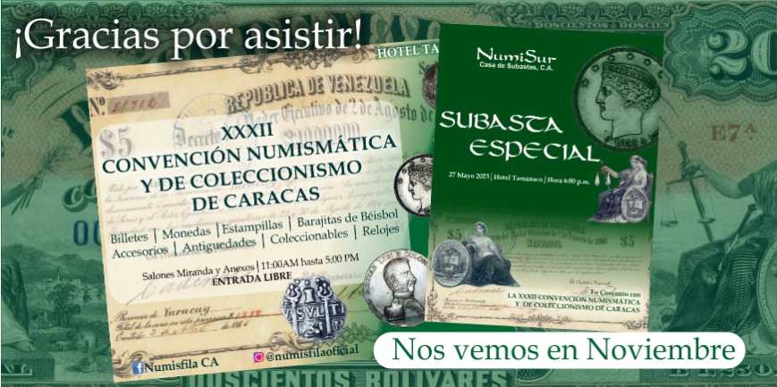 XXXII Convención Numismática y de Coleccionismo de Caracas - Mayo / Junio 2023 | Numisfila
