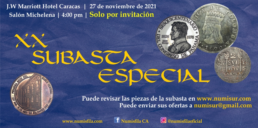 XX Subasta Especial Numismática de Caracas - Noviembre 2021 | Numisfila