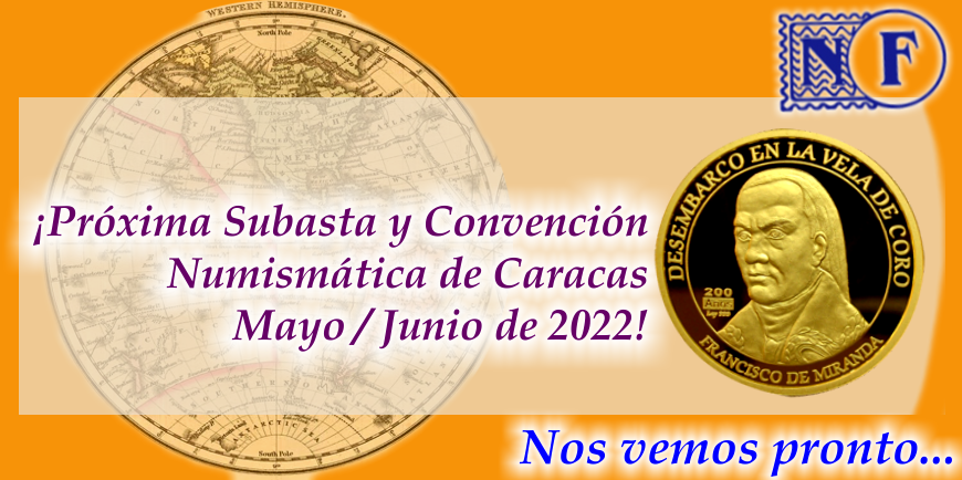 XXI Subasta Especial Numismática de Caracas - Mayo 2022 | Numisfila