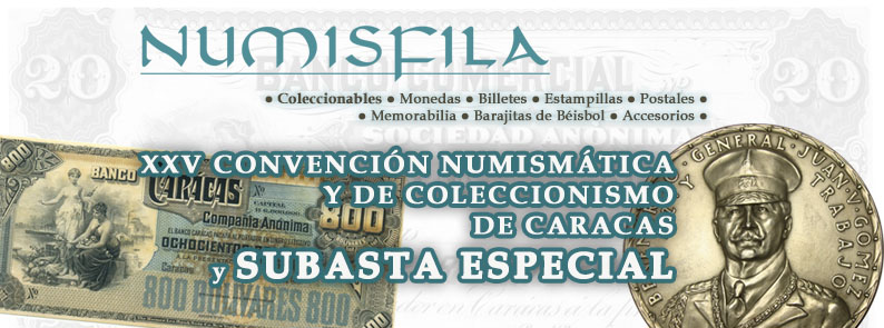 XXV Convención Numismática y de Colecciomismo de Caracas | Numisfila