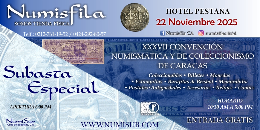 XXXVII Convención Numismática y de Coleccionismo de Caracas - Noviembre 2025 | Numisfila