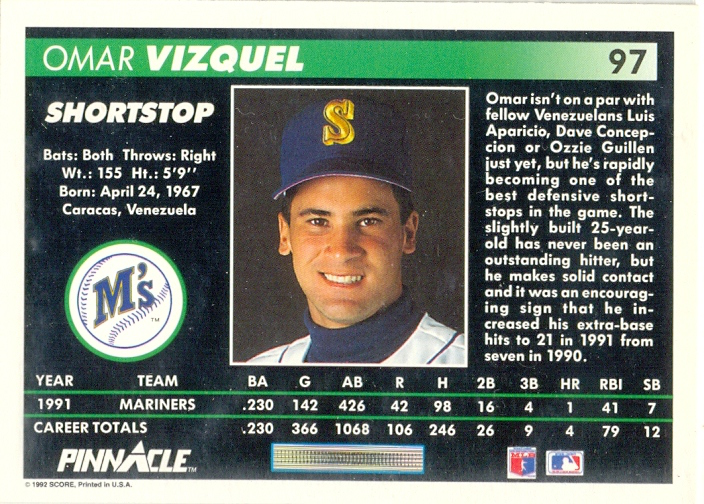 Barajita Omar Vizquel Pinnacle 1992 #97  - Numisfila