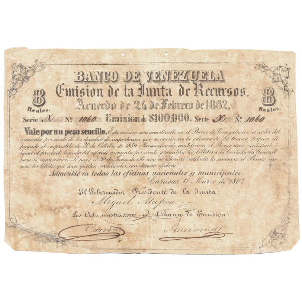 Billete Banco de Venezuela 8 Reales / 1 Peso 1862 Serie X  N°1060 - Numisfila