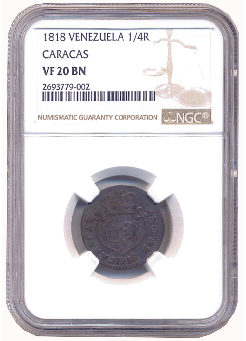 Moneda Caracas ¼ Real de Cobre - Cuartillo 1818 NGC VF20 BN  - Numisfila