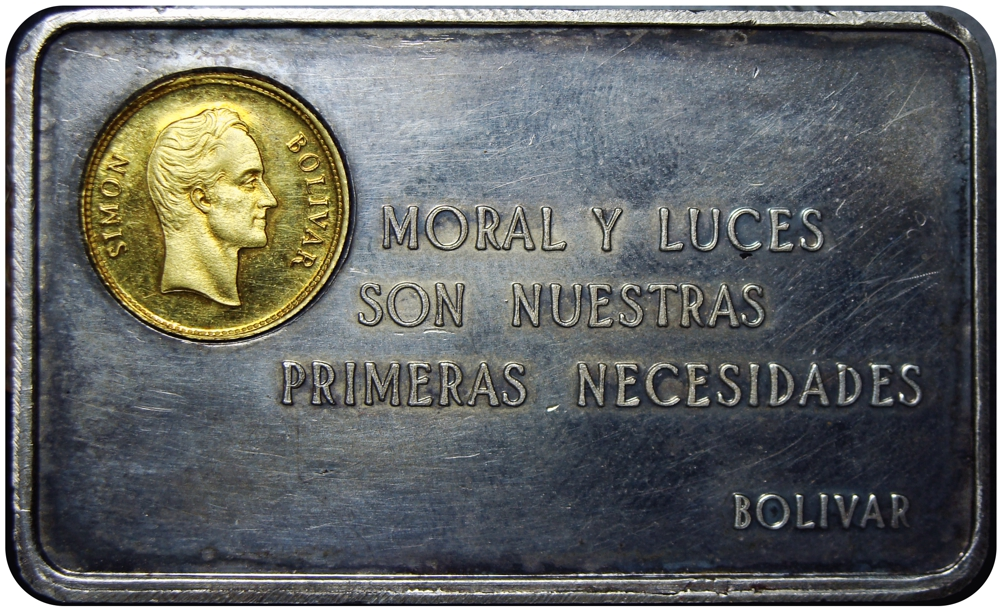 Lingote de Plata Pensamientos BOLÍVAR: "Moral y Luces son Nuestras Primeras Necesidades" - Numisfila