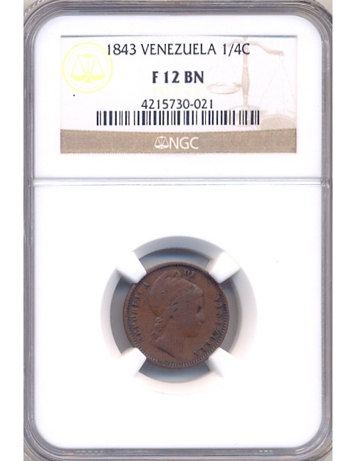 Moneda ¼ Centavo Monaguero 1843 NGC F 12BN  - Numisfila