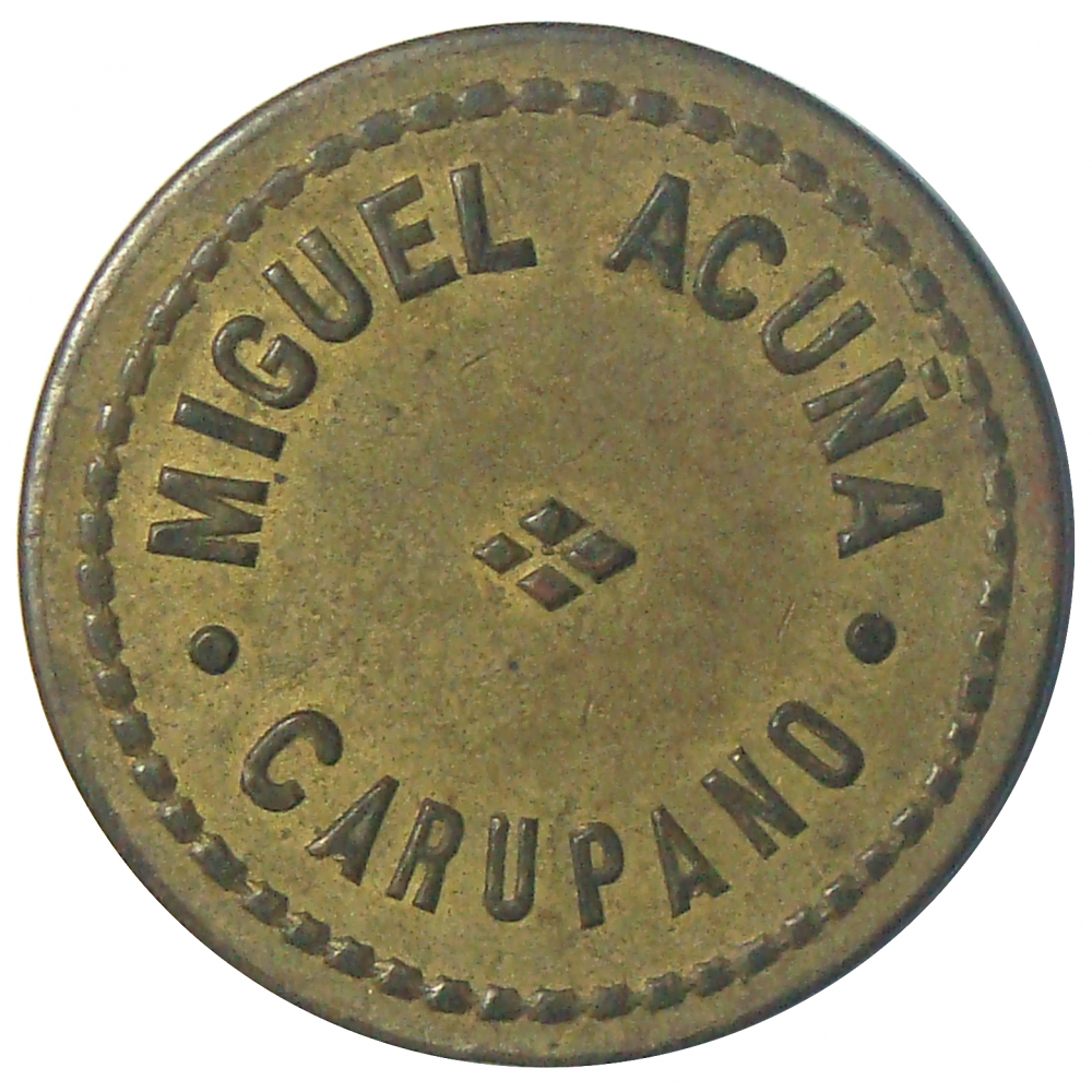 Ficha Miguel Acuña Carúpano Vale Por 1 Carretada  - Numisfila