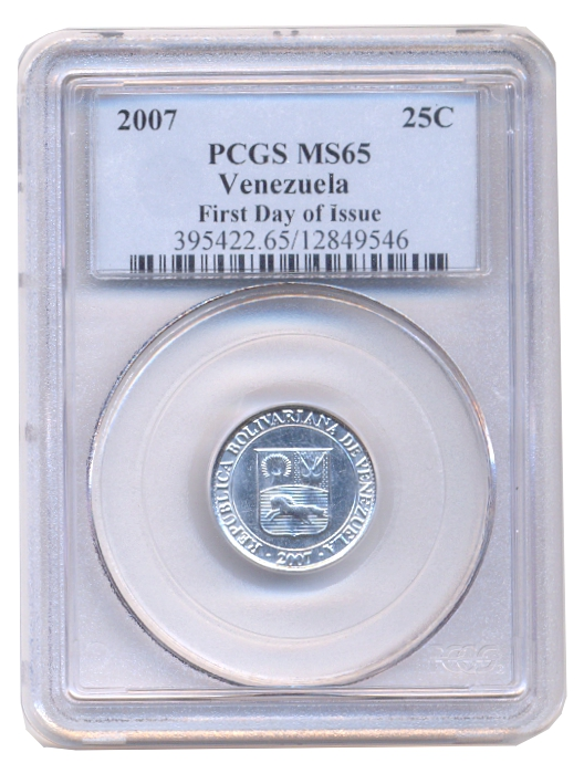 Moneda 25 Céntimos 2007 PCGS MS65 1er día de emisión Relieve bajo - Numisfila
