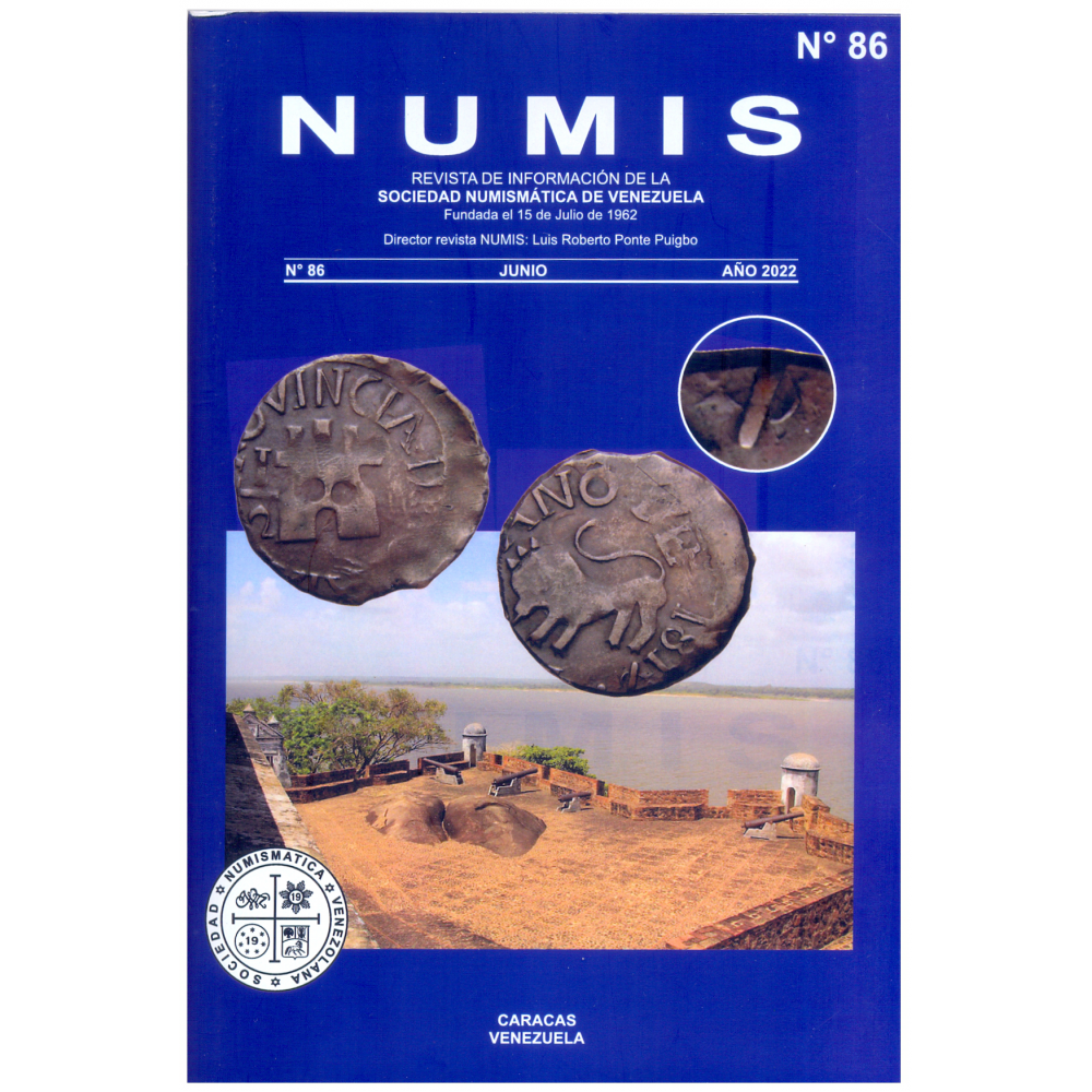 Revista NUMIS N°86 Junio 2022 Sociedad Numismática Venezolana  - Numisfila